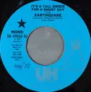 7inch Vinyl Single - Earth Quake - It's A Tall Order For A Short Guy