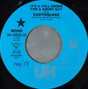 Earth Quake - It's A Tall Order For A Short Guy