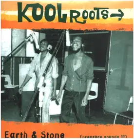 Earth & Stone - Kool Roots