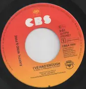 7inch Vinyl Single - Earth, Wind & Fire - I've Had Enough / Kalimba Tree - Sunburst Labels
