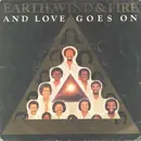 7inch Vinyl Single - Earth, Wind & Fire - And Love Goes On