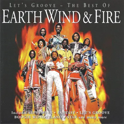 Earth, Wind & Fire - Let's Groove - The Best Of Earth Wind & Fire