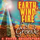 CD - Earth, Wind & Fire - Let's Groove (A Dance Collection)