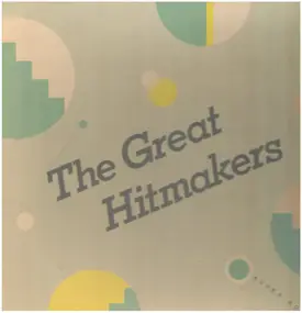 Earth - The Great Hitmakers - The Great Collection Of Popular Music Vol. 1