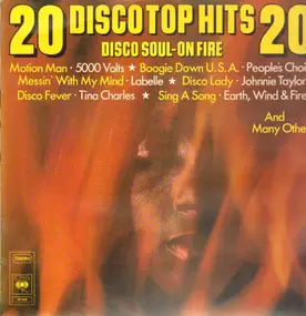 Earth - Disco Soul On Fire, 20 Disco Top Hits
