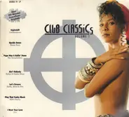 Sheila E, Alexander O'Neal, Gwen Guthrie - Club Classics Volume 1