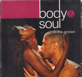 Earth - Body & Soul - In The Groove