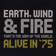 Earth, Wind & Fire - That's The Way Of The World: Alive In '75
