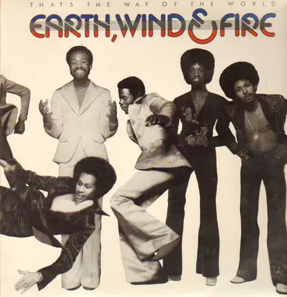 Earth, Wind & Fire - That's the Way of the World