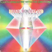 Earth, Wind & Fire With The Emotions - Boogie Wonderland