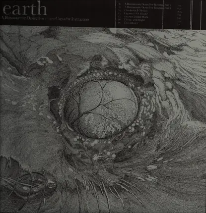 Earth - A Bureaucratic Desire For Extra-Capsular Extraction