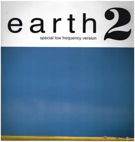 Earth - Earth 2 (Special Low Frequency Version)