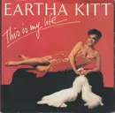 7inch Vinyl Single - Eartha Kitt - This Is My Life