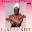 7'' - Eartha Kitt - Where Is My Man / Instrumental