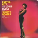 LP - Eartha Kitt With Shorty Rogers And His Giants - St. Louis Blues