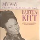 LP - Eartha Kitt and 100-Voice Gospel Choir - My Way - A Musical Tribute To Rev. Dr. Martin Luther King Jr.