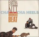 7inch Vinyl Single - Eartha Kitt & Bronski Beat - Cha Cha Heels