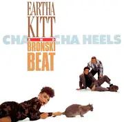 12inch Vinyl Single - Eartha Kitt & Bronski Beat - Cha Cha Heels