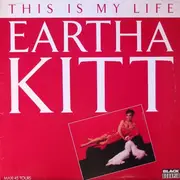 12inch Vinyl Single - Eartha Kitt - This Is My Life