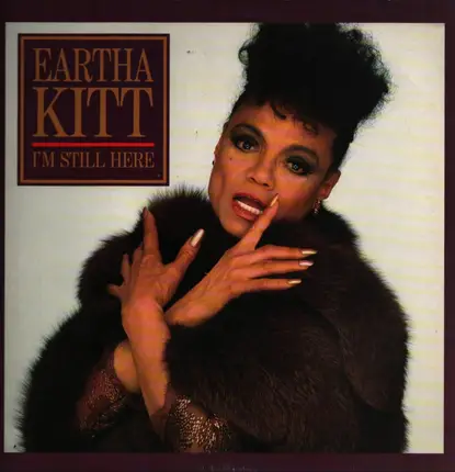 Eartha Kitt - I'm Still Here
