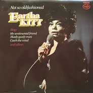 Eartha Kitt - Not So Old Fashioned