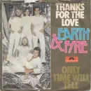 7'' - Earth And Fire - Thanks For The Love