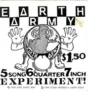 Earth Army - 5 Song 6 Quarter 7 Inch Experiment