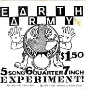 Earth Army - 5 Song 6 Quarter 7 Inch Experiment