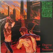 LP - Earth Crisis - Destroy The Machines