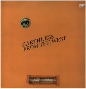 Earthless - From The West