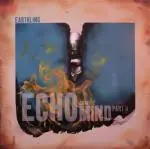 Earthling - Echo On My Mind Part II