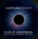 Double LP - Earthling Society - Tears Of Andromeda - Black Sails Against The Sky - Limited Edition, Blue Vinyl