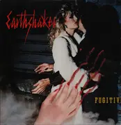 LP - Earthshaker - Fugitive = フュージティヴ
