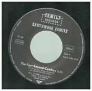 7inch Vinyl Single - Earthwood Family - The Four-Second-Cowboy / Willie Waylon Und Wir