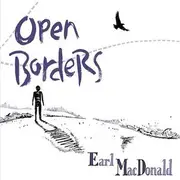 CD - Earl MacDonald - Open Borders