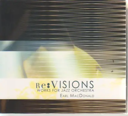 Earl Macdonald - Re:Visions