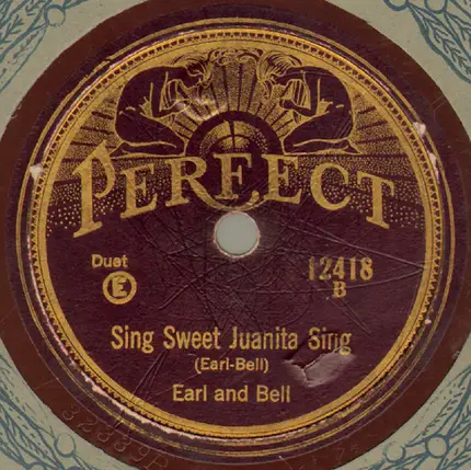 Earl And Bell - My Ohio Home / Sing Sweet Juanita Sing