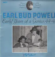 Earl Bud Powell - Early Years of a Genius, 44-48