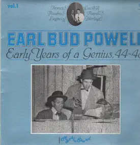 Bud Powell - Early Years of a Genius, 44-48