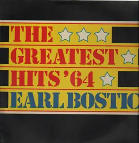 Earl Bostic - The Greatest Hits '64