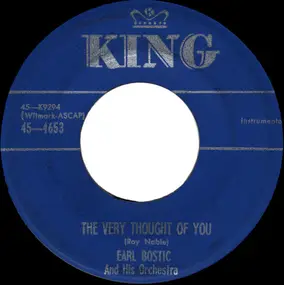 Earl Bostic - The Very Thought Of You / Memories