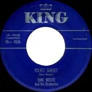Earl Bostic And His Orchestra - Velvet Sunset / Linger Awhile