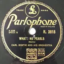 Schellack - Earl Bostic And His Orchestra - What! No Pearls / Off Shore