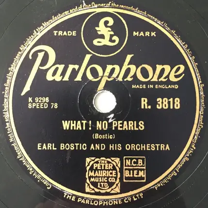 Earl Bostic And His Orchestra - What! No Pearls / Off Shore