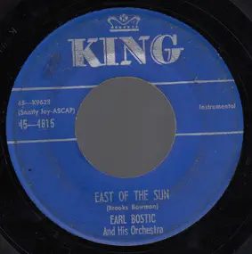 Earl Bostic - East Of The Sun / Dream