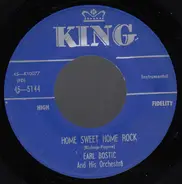 Earl Bostic And His Orchestra - Home Sweet Home Rock / Pinkie