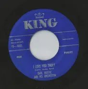 Earl Bostic And His Orchestra - I Love You Truly / 'Cause You're My Lover