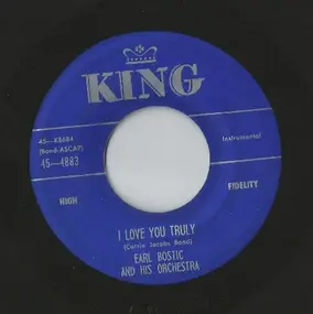 Earl Bostic - I Love You Truly / 'Cause You're My Lover