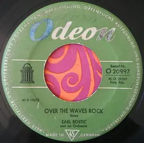 Earl Bostic - Over The Waves Rock / Twilight Time