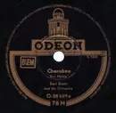 Schellack - Earl Bostic And His Orchestra - Cherokee / The Song Is Ended